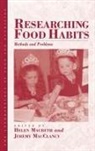 Helen M. Macclancy Macbeth, Helen Macbeth, Helen M. Macbeth, Jeremy MacClancy - Researching Food Habits