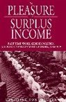 Christiane Von Oertzen, Christine von Oertzen, Oertzen Christine von - Pleasure of a Surplus Income