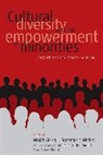Majid Mielke Al Haj, Rosemarie Al-Haj Mielke, Majid Al Haj, Majid Al-Haj, Rosemarie Mielke, Mielke Rosemarie - Cultural Diversity and the Empowerment of Minorities