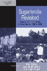 Ulbe Giusti-Cordero Bosma, Ulbe Guisti-Cordero Bosma, Ulbe Bosma, Bosma Ulbe, Juan A. Giusti-Cordero, Juan A. Guisti-Cordero... - Sugarlandia Revisited