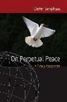 Dieter Senghaas, Senghaas Dieter - On Perpetual Peace