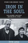Peter Loizos, Loizos Peter, Peter Loizos&amp;dagger; - Iron in the Soul