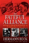 Hermann Beck - Fateful Alliance