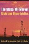 Khalid R. Al-Rodhan, Anthony H. Cordesman, Anthony H./ Al-rodhan Cordesman - The Global Oil Market