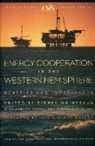 Sidney (EDT)/ Hester Weintraub, Sidney Weintraub - Energy Cooperation in the Western Hemisphere