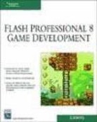 Glen Rhodes - Macromedia Flash Professional 8 Game Development