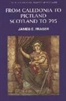 Brother James E. Fraser, James Fraser, James E Fraser, James E. Fraser, Alex Woolf - Caledonia to Pictland