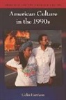 Jacqueline Foertsch, Colin Harrison, Dr. Colin Harrison - American Culture in the 1990s