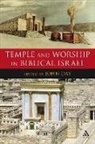John Day, John (EDT) Day, John Day - Temple and Worship in Biblical Israel