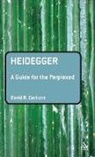 David R Cerbone, David R. Cerbone, Cerbone David R. - Heidegger: A Guide for the Perplexed
