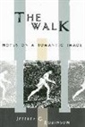Jeffrey C Robinson, Jeffrey C. Robinson, Jeffrey Cane/ Gilbert Robinson - The Walk