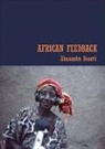 Alessandro Bosetti - African Feedback