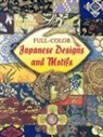 Dover, Dover Publications Inc - Full-Color Japanese Designs and Motifs