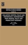 Jos L. T. (EDT)/ Valdmanis Blank, J. L. T. Blank, J.L.T. Blank, Jos L. T. Blank, Vivian Valdmanis - Evaluating Hospital Policy and Performance