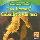 Valerie J. Weber - Sea Horses/Caballitos De Mar