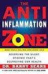 Barry Sears, Barry Dr. Sears - The Anti-Inflammation Zone