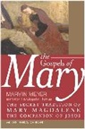 Esther A. De Boer, Marvin Meyer, Marvin W. Meyer, Meyer Marvin - The Gospels of Mary
