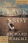 Richard Wright, Richard/ Jones Wright - Black Boy (American Hunger)
