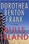 Dorothea Benton Frank - Bulls Island