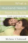 Melanie Chitwood, Skinner - What a Husband Needs from His Wife
