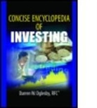 David L Loudon, David L. Loudon, D. W. Oglesby, Darren W. Oglesby, Oglesby Darren W., Robert E Stevens... - Concise Encyclopedia of Investing