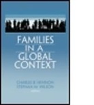 Charles B. Hennon, Stephan M. Wilson, Charles B. Hennon, Hennon Charles B., Stephan M. Wilson, Wilson Stephan M. - Families In Global Context