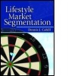 Dennis J Cahill, Dennis J. Cahill, Cahill Dennis J., Art Weinstein, Art (Nova Southeastern University Weinstein, Weinstein Art - Lifestyle Market Segmentation