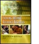 William Miller, William (EDT)/ Pellen Miller, William (Florida Atlantic University Miller, William (University of New Mexico Miller, Rita Pellen, Rita (Florida Atlantic University Pellen... - Evolving Internet Reference Resources