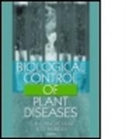 S. B. (EDT)/ Mukerji Chincholkar, Carlos Cortes-Penagos, K. G. Mukerji, K.G. Mukerji, Ashok Pandey, Pandey Ashok - Biological Control of Plant Diseases