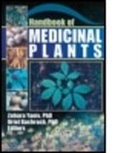 Zohara Yaniv, Uriel Bachrach, Uriel (Hebrew University Bachrach, Bachrach Uriel, Zohara Yaniv, Zohara (Agricultural Research Org. Yaniv... - Handbook Of Medicinal Plants