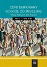 Christopher A. Sink, Christopher A. (EDT) Sink - Contemporary School Counseling