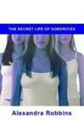 Alexandra Robbins - Pledged