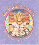 Barbra Clack, Glen/ Clack Dromgoole, Glenn Dromgoole, Barbra Clack - Good Night Cowgirl
