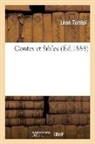 Tolstoj L N, Leon Tolstoi, Léon Tolstoï, TOLSTOI LEON, Tolstoj L N, Tolstoj L. N.... - Contes et fables