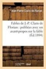CLARIS DE FLORIAN, Jean-Pierre Claris De Florian, de Florian-J-P, Florian J-P. - Fables de j. p. claris de
