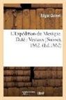 Edgar Quinet, Quinet E, QUINET EDGAR - L expedition du mexique. date: