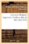 La Gervaisais-N-L-M, Nicolas-Louis-Marie Magon La Gervaisais, LA GERVAISAIS N-L-M., La Gervaisais-N-L-M - La lecon du passe, fragments d