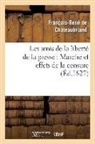 Francois-Rene de Chateaubriand, Chateaubriand F-R., François René De Chateaubriand, François-René De Chateaubriand, de Chateaubriand F R, de Chateaubriand F. R.... - Les amis de la liberte de la