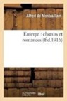 De Montvaillant-A, de Montvaillant-A - Euterpe : choeurs et romances