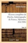 Charles Duclos, DUCLOS CHARLES, Duclos-C - Oeuvres completes de duclos,