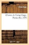 Victor Hugo, HUGO VICTOR, Hugo-v - Oeuvres de victor hugo : poesie