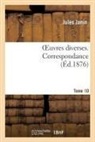 Jules Janin, Jules Gabriel Janin, JANIN JULES, Janin-j - Oeuvres diverses. tome 10