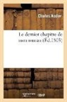 Charles Nodier, NODIER CHARLES, Nodier-C - Le dernier chapitre de mon roman