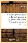 Jean-François Cailhava de l'Estandoux, Moliere, Molière, MOLIERE (POQUELIN DI, Jean-Baptiste Molière (Poquelin Dit) - Discours prononce par moliere, le
