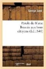 George Sand, Title George Sand, Sand George, Sand-g - Parole de blaise bonnin aux bons
