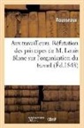 Bicant, Rousseaux - Aux travailleurs. refutation des