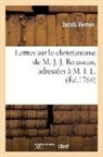 Jacob Vernes, VERNES JACOB, Vernes-j - Lettres sur le christianisme de