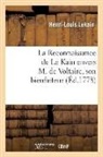 Henri-Louis Lekain, LEKAIN HENRI-LOUIS, Lekain-H-L - La reconnaissance de le kain