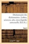 Sans Auteur, Sans Auteur, XXX - Dictionnaire des dictionnaires.