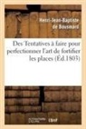 Bousmard (De) H-J-B., BOUSMARD H-J-B., de Bousmard-H-J-B, Henri-Jean-Baptiste de Bousmard, de Bousmard-H-J-B - Des tentatives a faire pour